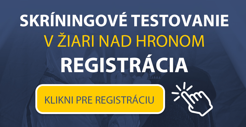 Online registrácia pre skríningové testovanie Žiar nad Hronom