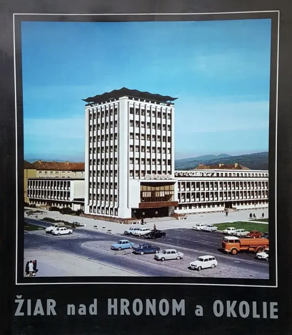 VILIAM RUDNICK&Yacute;. Žiar nad Hronom a okolie.