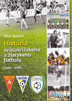Futbalová publikácia Milan Barniak